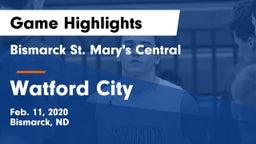 Bismarck St. Mary's Central  vs Watford City  Game Highlights - Feb. 11, 2020