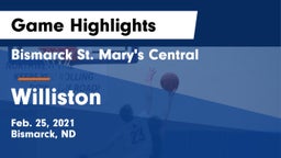 Bismarck St. Mary's Central  vs Williston  Game Highlights - Feb. 25, 2021