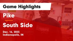 Pike  vs South Side  Game Highlights - Dec. 16, 2023