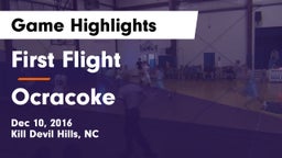 First Flight  vs Ocracoke  Game Highlights - Dec 10, 2016