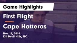 First Flight  vs Cape Hatteras Game Highlights - Nov 16, 2016