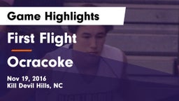First Flight  vs Ocracoke  Game Highlights - Nov 19, 2016