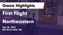 First Flight  vs Northeastern  Game Highlights - Jan 26, 2017
