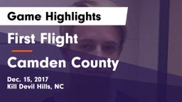 First Flight  vs Camden County  Game Highlights - Dec. 15, 2017