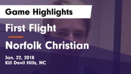 First Flight  vs Norfolk Christian Game Highlights - Jan. 22, 2018