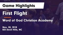 First Flight  vs Word of God Christian Academy Game Highlights - Nov. 30, 2018