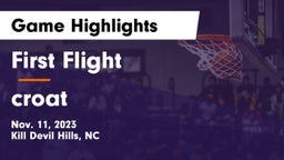First Flight  vs croat Game Highlights - Nov. 11, 2023