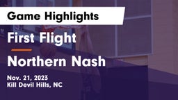 First Flight  vs Northern Nash  Game Highlights - Nov. 21, 2023