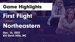 First Flight  vs Northeastern  Game Highlights - Dec. 15, 2023