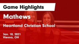 Mathews  vs Heartland Christian School Game Highlights - Jan. 18, 2021