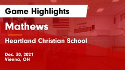 Mathews  vs Heartland Christian School Game Highlights - Dec. 30, 2021