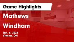 Mathews  vs Windham  Game Highlights - Jan. 6, 2022