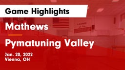 Mathews  vs Pymatuning Valley  Game Highlights - Jan. 20, 2022
