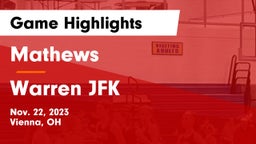 Mathews  vs Warren JFK Game Highlights - Nov. 22, 2023