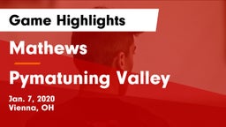 Mathews  vs Pymatuning Valley  Game Highlights - Jan. 7, 2020