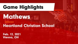 Mathews  vs Heartland Christian School Game Highlights - Feb. 12, 2021