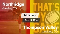 Matchup: Northridge High vs. Thompson Valley  2016