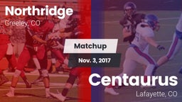 Matchup: Northridge High vs. Centaurus  2017