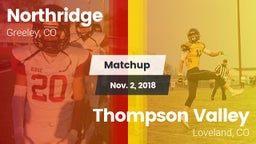 Matchup: Northridge High vs. Thompson Valley  2018