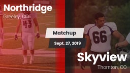 Matchup: Northridge High vs. Skyview  2019
