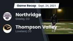 Recap: Northridge  vs. Thompson Valley  2021