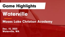 Waterville  vs Moses Lake Christian Academy Game Highlights - Dec. 15, 2023