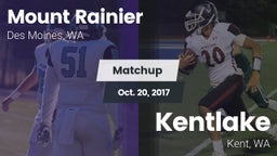 Matchup: Mt. Rainier High vs. Kentlake  2017