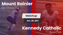 Matchup: Mt. Rainier High vs. Kennedy Catholic  2017