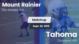 Matchup: Mt. Rainier High vs. Tahoma  2019
