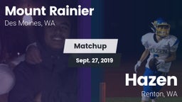 Matchup: Mt. Rainier High vs. Hazen  2019
