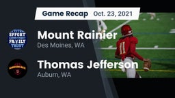 Recap: Mount Rainier  vs. Thomas Jefferson  2021