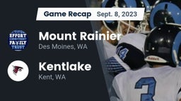 Recap: Mount Rainier  vs. Kentlake  2023