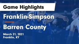 Franklin-Simpson  vs Barren County  Game Highlights - March 21, 2021