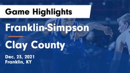 Franklin-Simpson  vs Clay County Game Highlights - Dec. 23, 2021