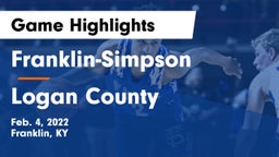 Franklin-Simpson  vs Logan County  Game Highlights - Feb. 4, 2022