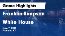 Franklin-Simpson  vs White House  Game Highlights - Nov. 9, 2023