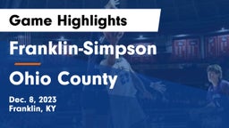 Franklin-Simpson  vs Ohio County  Game Highlights - Dec. 8, 2023