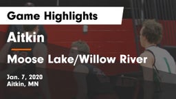 Aitkin  vs Moose Lake/Willow River  Game Highlights - Jan. 7, 2020
