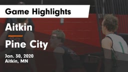 Aitkin  vs Pine City  Game Highlights - Jan. 30, 2020