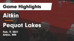 Aitkin  vs Pequot Lakes  Game Highlights - Feb. 9, 2021
