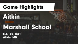 Aitkin  vs Marshall School Game Highlights - Feb. 25, 2021