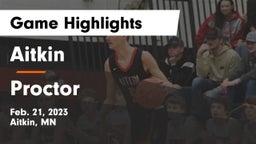 Aitkin  vs Proctor  Game Highlights - Feb. 21, 2023