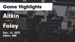 Aitkin  vs Foley  Game Highlights - Dec. 12, 2023