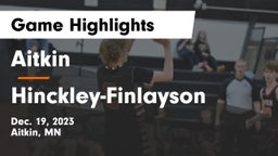 Aitkin  vs Hinckley-Finlayson  Game Highlights - Dec. 19, 2023