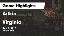 Aitkin  vs Virginia  Game Highlights - Dec. 9, 2019