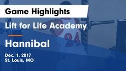 Lift for Life Academy  vs Hannibal  Game Highlights - Dec. 1, 2017