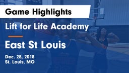 Lift for Life Academy  vs East St Louis  Game Highlights - Dec. 28, 2018