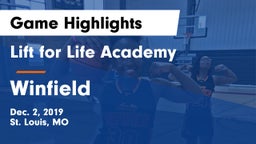 Lift for Life Academy  vs Winfield  Game Highlights - Dec. 2, 2019