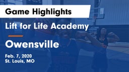 Lift for Life Academy  vs Owensville Game Highlights - Feb. 7, 2020