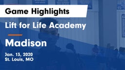 Lift for Life Academy  vs Madison   Game Highlights - Jan. 13, 2020